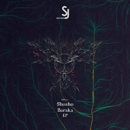 Shosho - Baraka EP [SJRS0222]